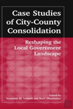 Bertrand.pt - Case Studies Of City-County Consolidation: Reshaping The Local Government Landscape