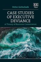 Case Studies Of Executive Deviance