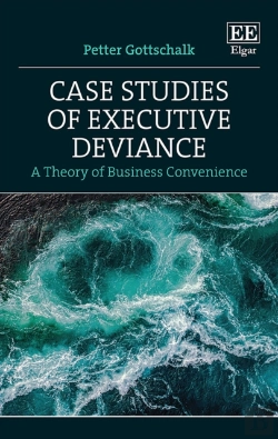 Bertrand.pt - Case Studies Of Executive Deviance