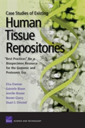 Case Studies Of Existing Human Tissue Repositories