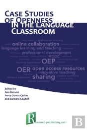 Case Studies Of Openness In The Language Classroom