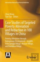 Case Studies Of Targeted Poverty Alleviation And Reduction In 100 Villages In China