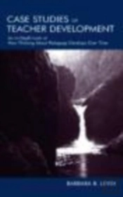 Case Studies Of Teacher Development