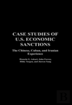 Case Studies Of U.S. Economic Sanctions