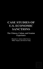 Case Studies Of U.S. Economic Sanctions