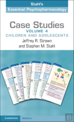 Bertrand.pt - Case Studies: Stahl'S Essential Psychopharmacology: Volume 4