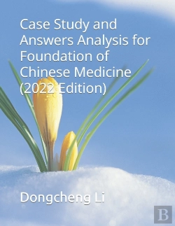 Bertrand.pt - Case Study And Answers Analysis For Foundation Of Chinese Medicine