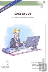 Case Study For European Institution Competitions