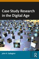 Case Study Research In The Digital Age