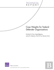 Case Weights For Federal Defender Organizations