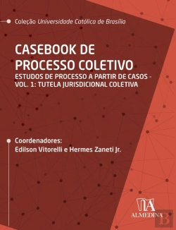 Bertrand.pt - Casebook De Processo Coletivo – Vol. I