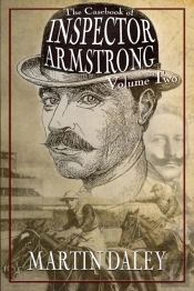 Casebook Of Inspector Armstrong - Volume 2