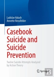 Casebook Suicide And Suicide Prevention