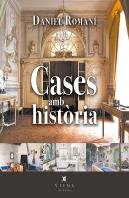 Cases Amb Historia