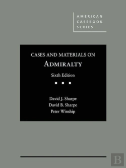Bertrand.pt - Cases And Materials On Admiralty