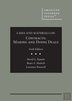 Bertrand.pt - Cases And Materials On Contracts, Making And Doing Deals
