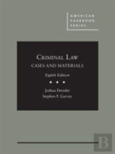 Cases And Materials On Criminal Law