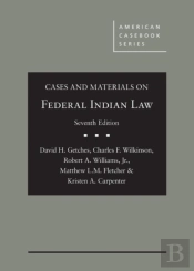 Cases And Materials On Federal Indian Law