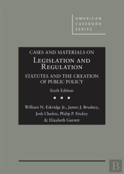 Bertrand.pt - Cases And Materials On Legislation And Regulation