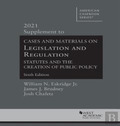 Cases And Materials On Legislation And Regulation
