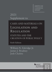 Cases And Materials On Legislation And Regulation