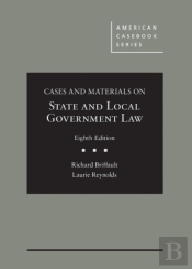 Cases And Materials On State And Local Government Law