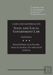 Cases And Materials On State And Local Government Law
