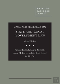 Bertrand.pt - Cases And Materials On State And Local Government Law