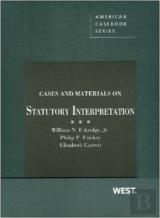 Cases And Materials On Statutory Interpretation