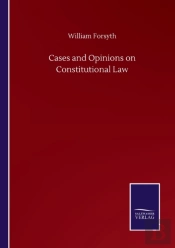 Cases And Opinions On Constitutional Law