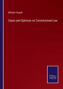 Cases And Opinions On Constitutional Law