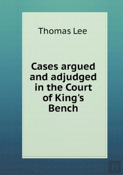 Bertrand.pt - Cases Argued And Adjudged In The Court Of King'S Bench