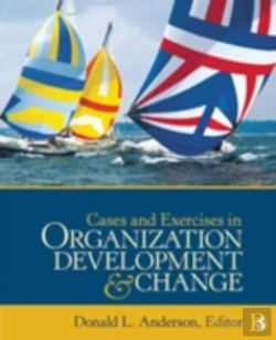 Bertrand.pt - Cases & Exercises In Organization Development And Change