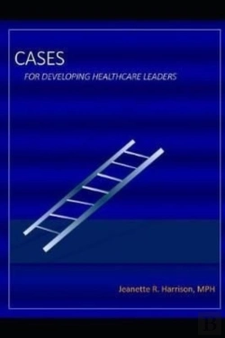 Bertrand.pt - Cases For Developing Healthcare Leaders