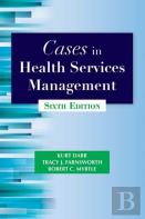 Cases In Health Services Management