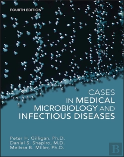 Bertrand.pt - Cases In Medical Microbiology And Infectious Diseases