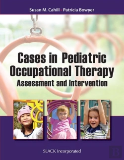 Bertrand.pt - Cases In Pediatric Occupational Therapy