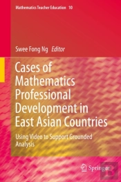 Cases Of Mathematics Professional Development In East Asian Countries