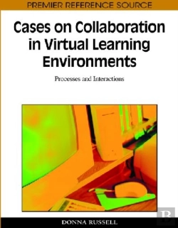 Bertrand.pt - Cases On Collaboration In Virtual Learning Environments