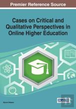 Cases On Critical And Qualitative Perspectives In Online Higher Education