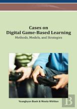 Cases On Digital Game-Based Learning