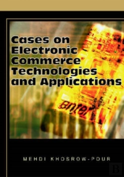 Bertrand.pt - Cases On Electronic Commerce Technologies And Applications