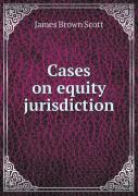 Cases On Equity Jurisdiction