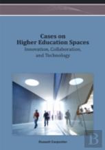 Cases On Higher Education Spaces