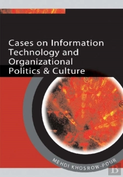 Bertrand.pt - Cases On Information Technology And Organizational Politics And Culture