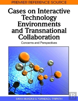 Bertrand.pt - Cases On Interactive Technology Environments And Transnational Collaboration