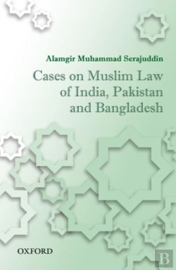Bertrand.pt - Cases On Muslim Law Of India, Pakistan, And Bangladesh