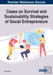 Cases On Survival And Sustainability Strategies Of Social Entrepreneurs