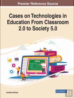 Bertrand.pt - Cases On Technologies In Education From Classroom 2.0 To Society 5.0
