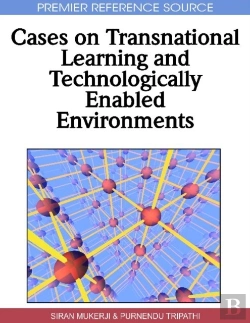 Bertrand.pt - Cases On Transnational Learning And Technologically Enabled Environments
